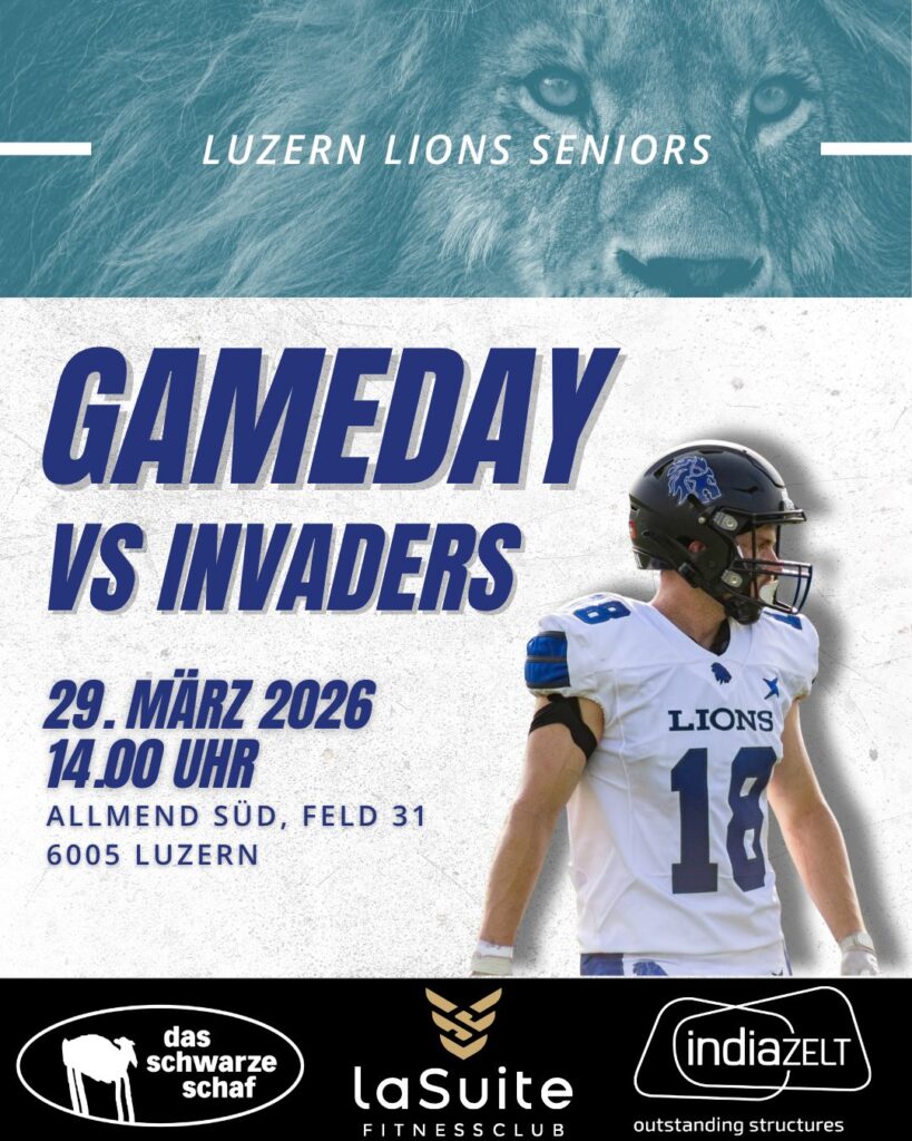 Gameday-Flyer der Luzern Lions mit Titel, Gegner Langenthal Invaders, Datum 29. März 2026, Uhrzeit sowie Austragungsort Allmend Süd, Feld 31