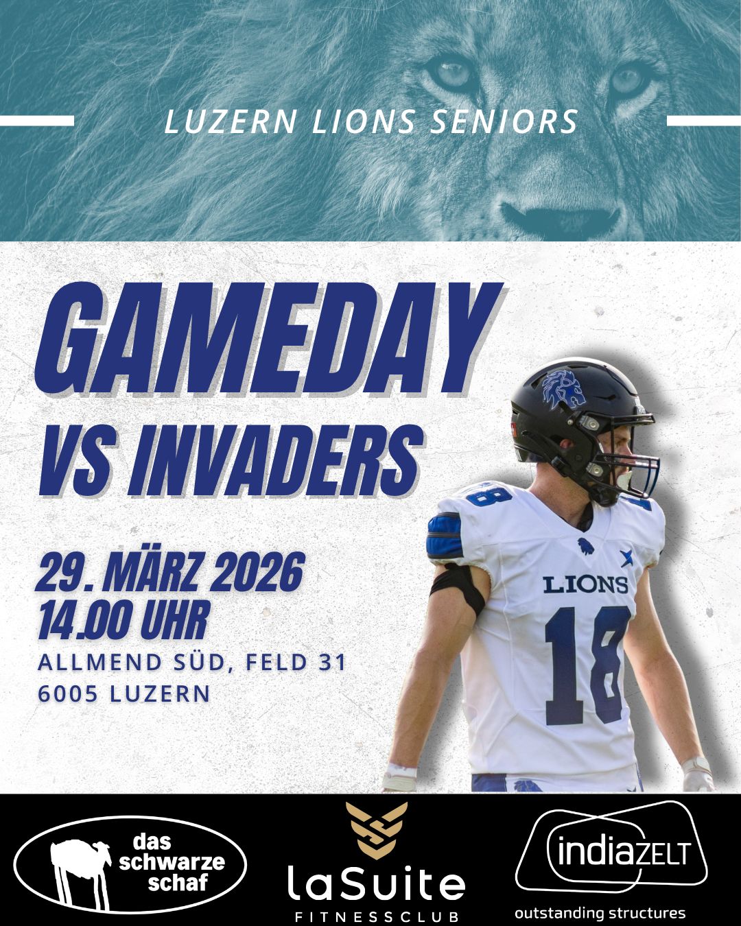 Gameday-Flyer der Luzern Lions mit Titel, Gegner Langenthal Invaders, Datum 29. März 2026, Uhrzeit sowie Austragungsort Allmend Süd, Feld 31